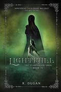 Lightfall (The Starchaser Saga #4) by Renee Dugan