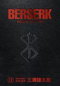 Berserk Deluxe Edition Volume 12 (Berserk Deluxe Edition #12) by Kentaro Miura