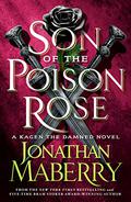 Son of the Poison Rose: A Kagen the Damned Novel (Kagen the Damned #2) by Jonathan Maberry