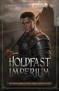 Holdfast Imperium (Magelands Eternal Siege #15) by Christopher Mitchell