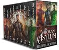 The Vilokan Asylum of the Magically and Mentally Deranged Omnibus Collection by Theophilus Monroe