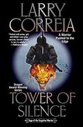Tower of Silence (Saga of the Forgotten Warrior #4) by Larry Correia