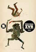 ZVRC: Zombies Vs Robots Complete, Volume 1 by Chris Ryall