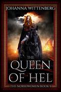 The Queen of Hel by Johanna Wittenberg
