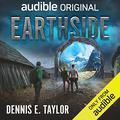 Earthside (Quantum Earth #2) by Dennis E. Taylor