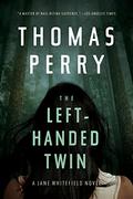 The Left-Handed Twin by Thomas Perry