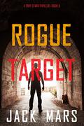 Rogue Target by Jack Mars