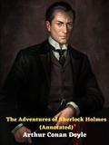 The Adventures of Sherlock Holmes by Arthur Conan Doyle