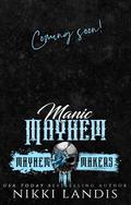 Manic Mayhem (Royal Bastards MC: Las Vegas, NV #1) by Nikki Landis