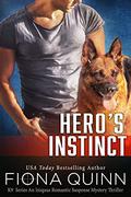 Hero's Instinct (Iniquus #29) by Fiona Quinn