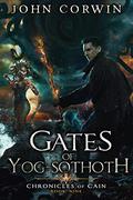 Gates of Yog-Sothoth: Lovecraftian Mythical Urban Fantasy Thriller by Austin Rising