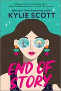 End of Story (End of Story #1) by Kylie Scott