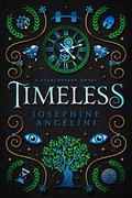 Timeless (Starcrossed #5) by Josephine Angelini