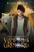 Vampire's Grimoire by Roan Rosser