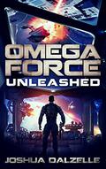 Omega Force: Unleashed (Omega Force #14) by Joshua Dalzelle