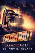 Burnout by Sean Platt, Johnny B. Truant