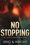 No Stopping by David W. Wright