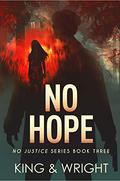 No Hope by David W. Wright