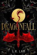 Dragonfall (The Dragon Scales Trilogy #1) by L.R. Lam