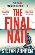 The Final Nail (Fabian Risk #6) by Stefan Ahnhem
