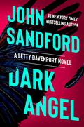 Dark Angel (Letty Davenport #2) by John Sandford