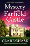 Mystery at Farfield Castle (Eve Mallow Mystery #10) by Clare Chase