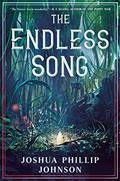 The Endless Song (The Forever Sea #2) by Joshua Phillip Johnson