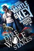 Dire Wolf Stakes by Ramy Vance, Michael Anderle