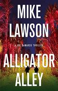 Alligator Alley (Joe DeMarco #16) by Mike Lawson