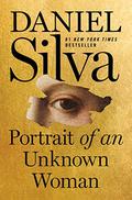 Portrait of an Unknown Woman (Gabriel Allon #22) by Daniel Silva