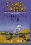 A Different War (Mitchell Gant #4) by Craig Thomas