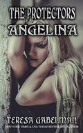 Angelina (The Mate #5) by Teresa Gabelman