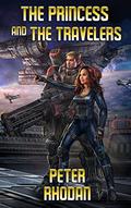 The Princess & The Travelers by Peter Rhodan