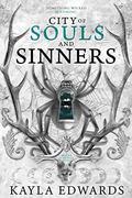 City of Souls and Sinners (House of Devils #2) by Kayla Edwards