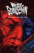 West of Sundown Vol. 1: Out Beyond the Dust N' Dark (West of Sundown #1-5) by Aaron Campbell