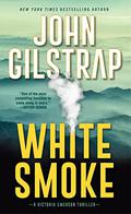 White Smoke (Victoria Emerson #3) by John Gilstrap