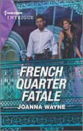 French Quarter Fatale by Joanna Wayne