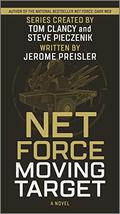 Net Force: Moving Target (Net Force Series #4) by Jerome Preisler