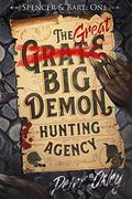 The Great Big Demon Hunting Agency by Peter Oxley