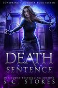 Death Sentence by S.C. Stokes