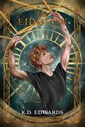 The Eidolon (Magnus Academy #1) by K.D. Edwards