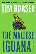 The Maltese Iguana (Serge Storms #26) by Tim Dorsey