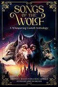 Songs of the Wolf by Isa Rinner