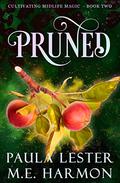 Pruned by Paula Lester