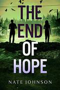 The End of Hope by Nate Johnson