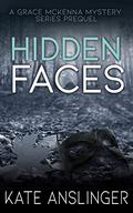 Hidden Faces by Kate Anslinger
