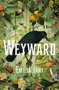 Weyward by Emilia Hart