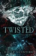 Twisted (Never After #4) by Emily McIntire