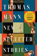 New Selected Stories by Thomas Mann