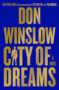 City of Dreams: A Novel (Danny Ryan #2) by Don Winslow